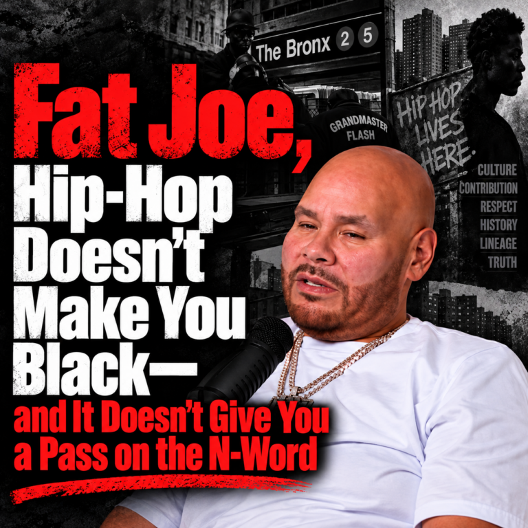 Fat Joe, Hip-Hop Doesn’t Make You Black—and It Doesn’t Give You a Pass on the N-Word